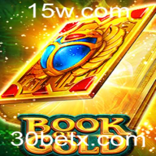 Explorando o Fascinante Mundo de BookofGold: Uma Aventura de Apostas com 30bet