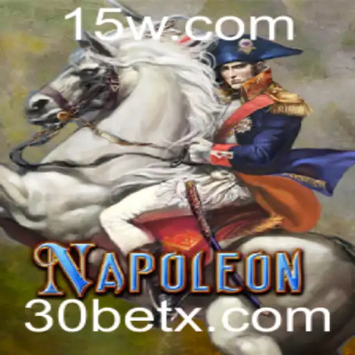 Explorando o Mundo de Napoleon: Um Guia Completo para o Jogo com a Palavra-Chave 30bet