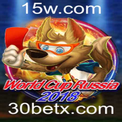 Descubra o Mundo de WorldCupRussia2018 e a Emoção das Apostas com 30bet